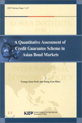 A Quantitative Assessment of Credit Guarantee Scheme in Asian Bond Markets
