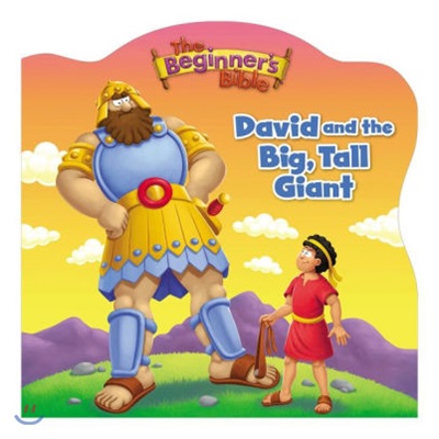 The Beginner&#39;s Bible David and the Big, Tall Giant