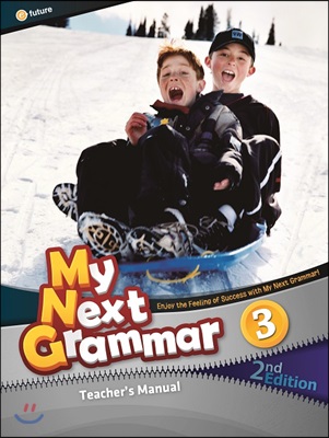 My Next Grammar, 2/E : Teacher's Manual 3