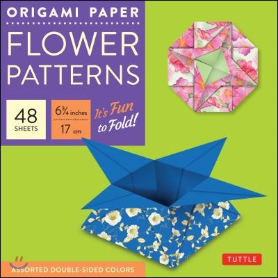 Origami Paper - Flower Patterns - 6 3/4&#39;&#39; Size - 48 Sheets: Tuttle Origami Paper: High-Quality Origami Sheets Printed with 8 Different Designs: Instru