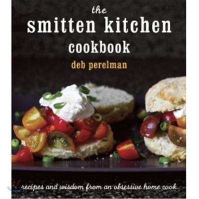 [중고-상] The Smitten Kitchen Cookbook: Recipes and Wisdom from an Obsessive Home Cook