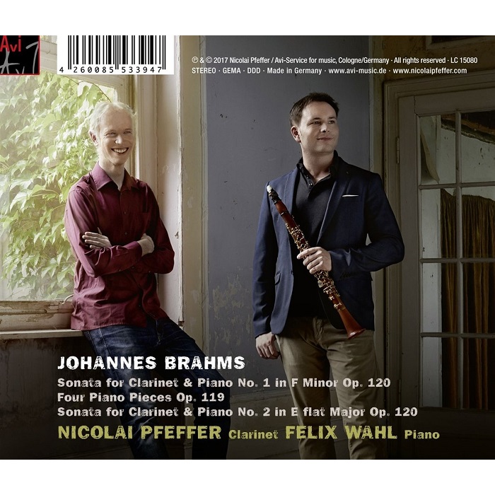 Nicolai Pfeffer / Felix Wahl 브람스: 클라리넷 소나타, 피아노 작품집 (Brahms: Clarinet Sonatas Op. 120, Four Piano Pieces, Op. 119)