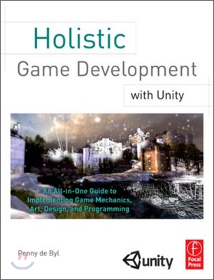 Holistic Game Development With Unity