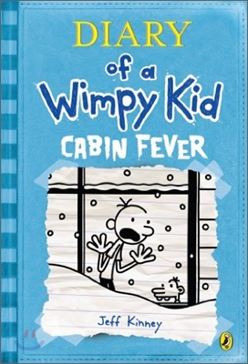 Diary of a Wimpy Kid #6 : Cabin Fever