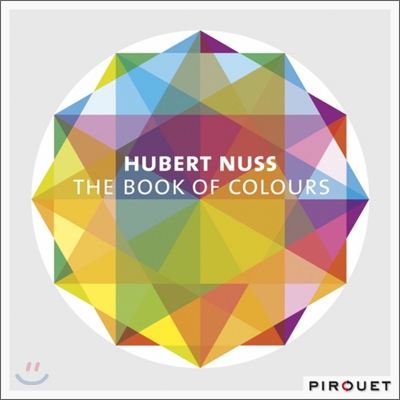 Hubert Nuss - The Book Of Colours