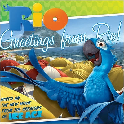 Rio : Greetings from Rio!