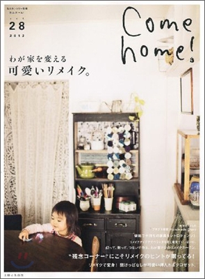 Come Home! Vol.28