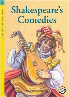 Compass Classic Readers Level 5 : Shakespeare&#39;s Comedies (Book+CD는 없음)