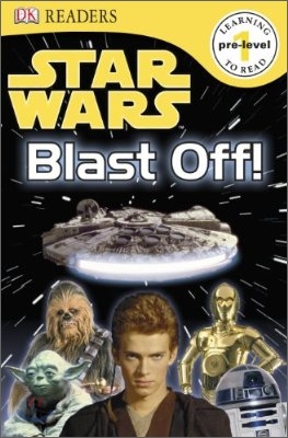 DK Readers L0: Star Wars: Blast Off!