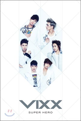 빅스 (VIXX) - Super Hero
