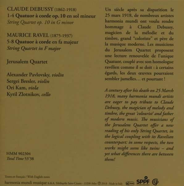 Jerusalem Quartet 드뷔시 / 라벨: 현악 4중주 (Debussy: String Quartet Op.10 / Ravel: Op.35)