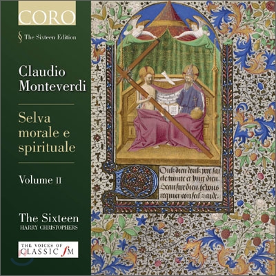 The Sixteen 몬테베르디: 윤리적이고 종교적인 숲 2집 - 더 식스틴, 해리 크리스토퍼스 (Monteverdi: Selva Morale e Spirituale Volume II)