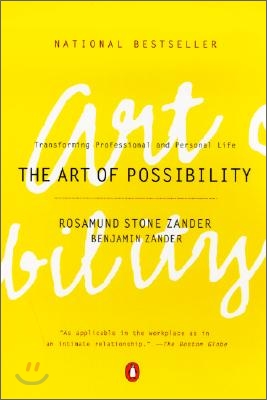 [영어원서 경영] The Art of Possibility : Transforming Professional and Personal Life (Paperback)