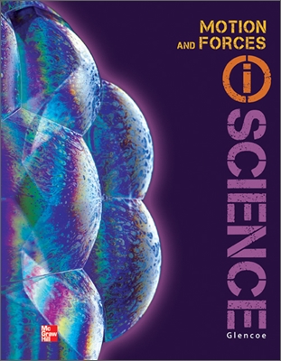 Glencoe Physical Iscience Module K: Motion &amp; Forces, Grade 8, Student Edition