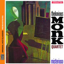 Thelonious Monk Quartet - Misterioso (Original Jazz Classics Remasters)