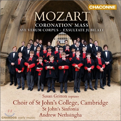 Choir of St John’s College, Cambridge 모차르트: 대관식 미사 KV317, 브레비스 미사 KV192, 엑술타테 유빌라테 KV165 (Mozart: Coronation Mass)