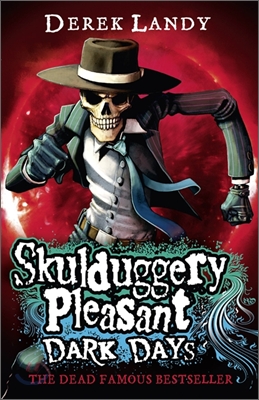 Skulduggery Pleasant #4 : Dark Days