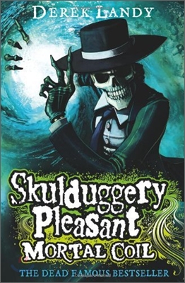 Skulduggery Pleasant : Mortal Coil