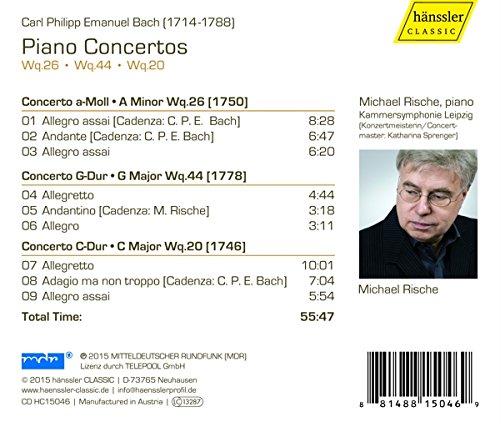 Michael Rische 칼 필립 엠마누엘 바흐: 피아노 협주곡 4집 (C.P.E.Bach: Piano Concertos Wq.26, 44, 20) 미하엘 리스케, 라이프치히 체임버 오케스트라