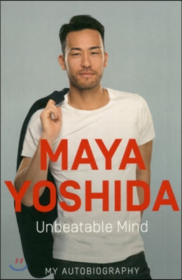 MAYA YOSHIDA Unbeata