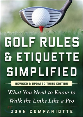 Golf Rules &amp; Etiquette Simplified