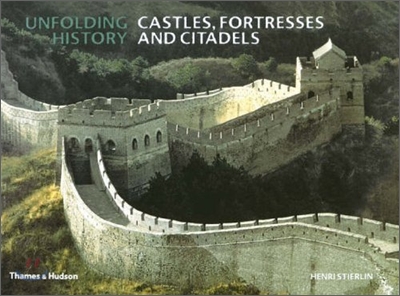 Castles, Fortresses and Citadels