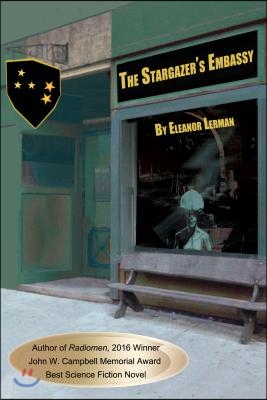 The Stargazer&#39;s Embassy