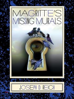 Magritte's Missing Murals: Insomniac Episodes