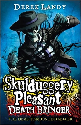 Skulduggery Pleasant : Death Bringer