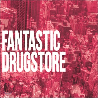 판타스틱 드럭스토어 (Fantastic Drugstore) - This Is Nothing