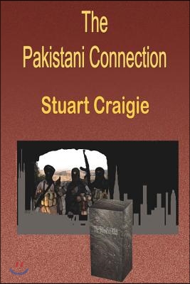 The Pakistani Connection: Volume 1