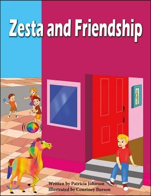 Zesta and Friendship: Volume 1