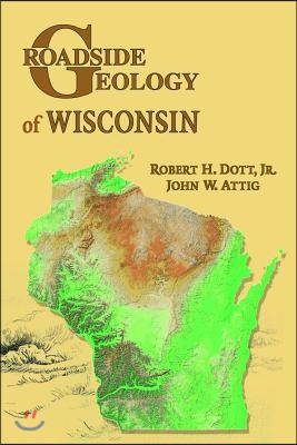 Roadside Geology of Wisconsin
