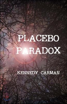 Placebo Paradox: Volume 1