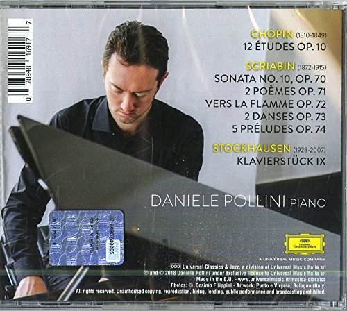 Daniele Pollini 쇼팽: 연습곡 / 스크리아빈: 후기 작품집 / 슈톡하우젠: 클라비어슈튀크 (Chopin: Etudes Op. 10 / Scriabin: Late Works Opp. 70-74 / Stockhausen: Klavierstuck IX)