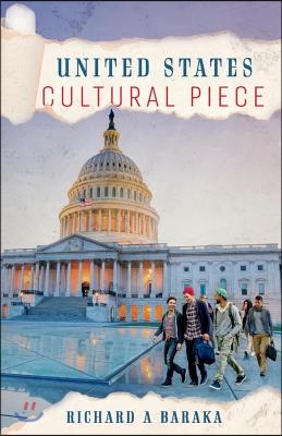 United States Cultural Piece: Volume 1