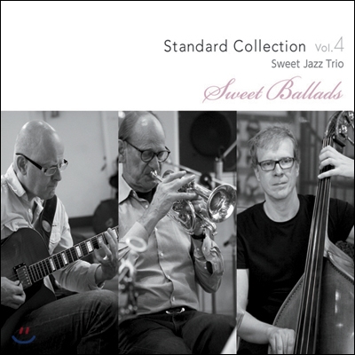 Sweet Jazz Trio - Sweet Ballads: Standard Collection Vol.4