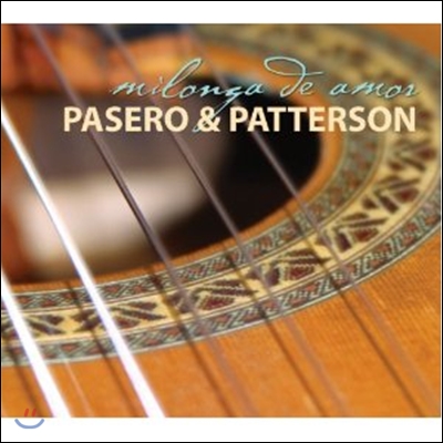 Stevan Pasero &amp; Richard Patterson - Milonga de Amor