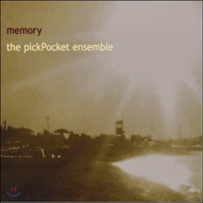 The PickPocket Ensemble - Memory