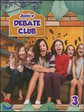 Junior Debate Club 3 : Student Book