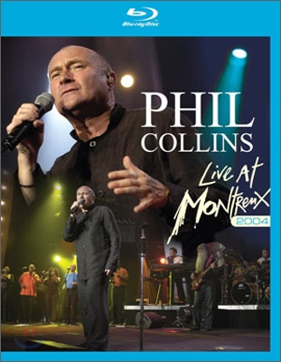 Phil Collins - Live At Montreux 2004