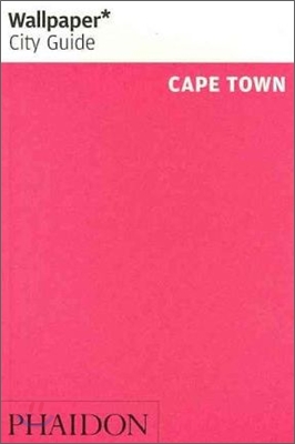 Wallpaper City Guide 2012 Cape Town