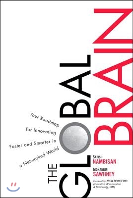 The Global Brain: Your Roadmap for Innovating Faster and Smarter in a Networked World, (Paperback)