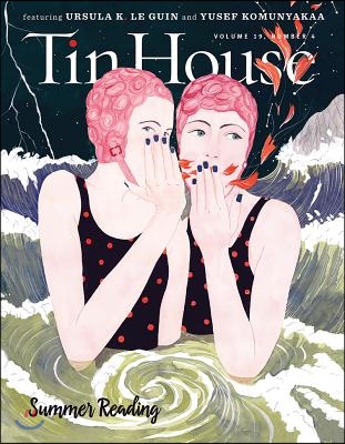 Tin House: Summer Reading 2018