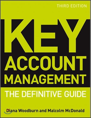 Key Account Management: The Definitive Guide