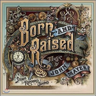 John Mayer - Born And Raised