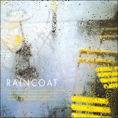 Raincoat (레인코트)