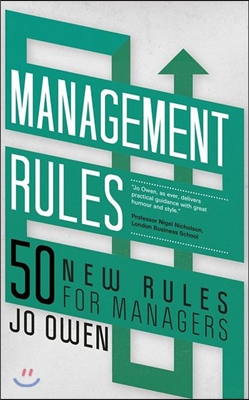 Management Rules: 50 New Rules for Managers