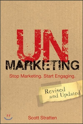 Unmarketing