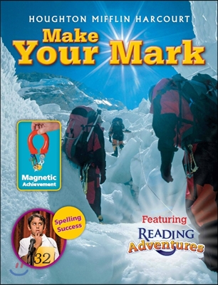 Journeys Reading Adventures 3 : Make Your Mark